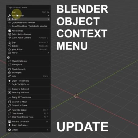 Blender Object Context Menu Update (Add-On)